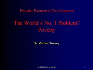 Proutist Economic Development The Worlds No 1 Problem