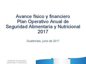 Avance fsico y financiero Plan Operativo Anual de