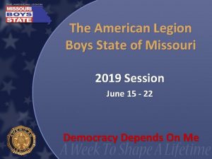 The American Legion Boys State of Missouri 2019