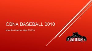 CBNA BASEBALL 2018 Meet the Coaches Night 31218