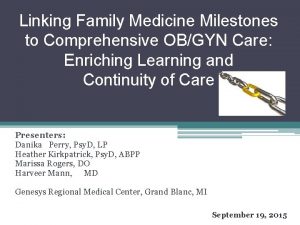 Linking Family Medicine Milestones to Comprehensive OBGYN Care
