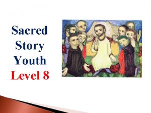 Sacred Story Youth Level 8 Saint Ignatius Loyola