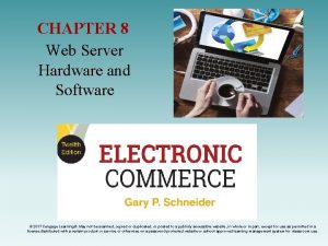 CHAPTER 8 Web Server Hardware and Software 2017