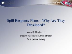 U S Department of Transportation Pipeline and Hazardous