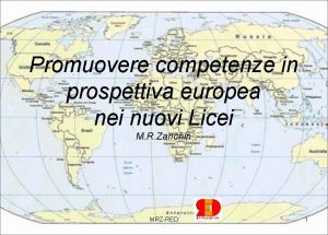 Promuovere competenze in prospettiva europea nei nuovi Licei