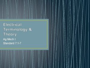 Electrical Terminology Theory Ag Mech I Standard 7