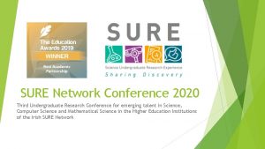 SURE Network Conference 2020 Third Undergraduate Research Conference