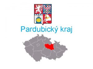 Pardubick kraj Poloha a povrch zem kraje spad