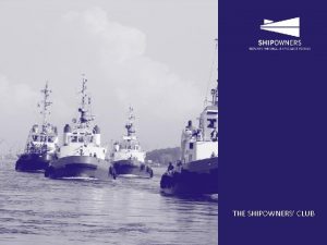 THE SHIPOWNERS CLUB IMO 2020 SULPHUR CAPS DONT