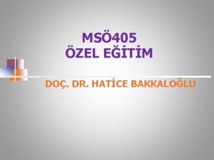 MS 405 ZEL ETM DO DR HATCE BAKKALOLU