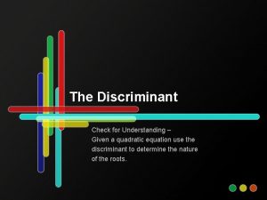 Understanding the discriminant