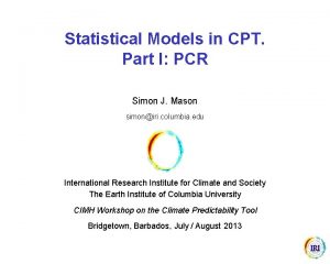 Statistical Models in CPT Part I PCR Simon