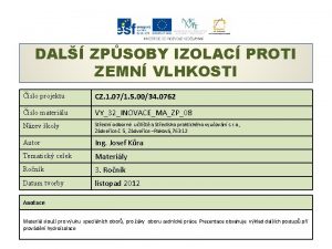 DAL ZPSOBY IZOLAC PROTI ZEMN VLHKOSTI slo projektu