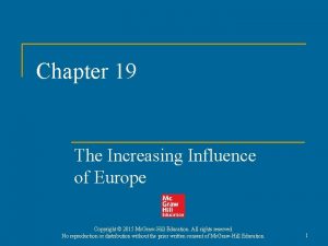 Chapter 19 The Increasing Influence of Europe Copyright