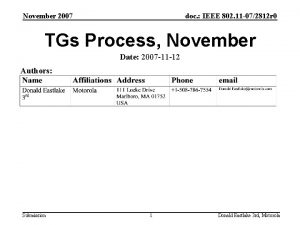 November 2007 doc IEEE 802 11 072812 r