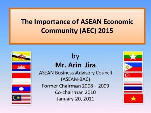 The Importance of ASEAN Economic Community AEC 2015