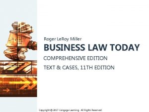 Roger Le Roy Miller BUSINESS LAW TODAY COMPREHENSIVE