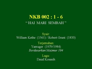 NKB 002 1 6 HAI MARI SEMBAH Syair
