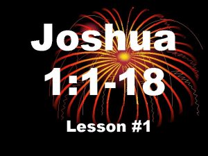 Joshua 1 1 18 Lesson 1 EGYPT Forsake