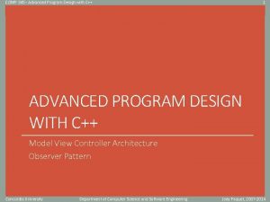 COMP 345 Advanced Program Design with C 1