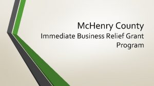 Mc Henry County Immediate Business Relief Grant Program