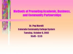 Methods of Promoting Academic Business and Community Partnerships