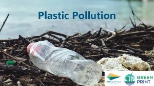 Plastic pollution objectives