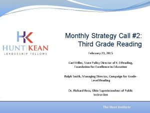 Monthly Strategy Call 2 Third Grade Reading February
