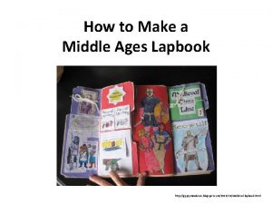 How to Make a Middle Ages Lapbook http