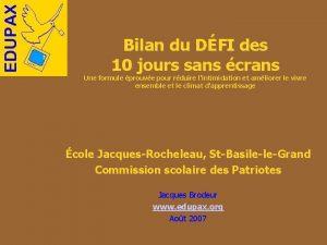 Bilan du DFI des 10 jours sans crans