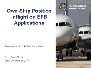 OwnShip Position Inflight on EFB Applications Presented to