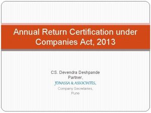 Annual Return Certification under Companies Act 2013 CS