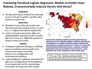 Evaluating Penalized Logistic Regression Models to Predict Heat