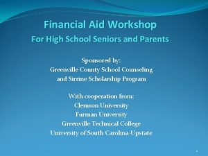 Financial Aid Workshop For High School Seniors and