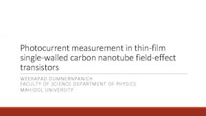 Photocurrent measurement in thinfilm singlewalled carbon nanotube fieldeffect