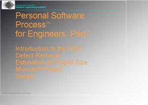 Carnegie Mellon University Software Engineering Institute Personal Software