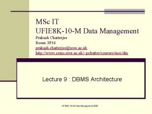 MSc IT UFIE 8 K10 M Data Management