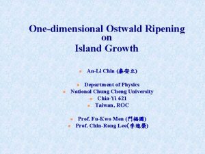 Onedimensional Ostwald Ripening on Island Growth n AnLi