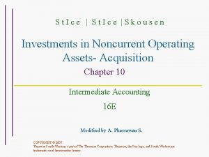 St Ice Skousen Investments in Noncurrent Operating Assets