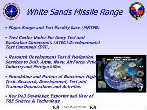White Sands Missile Range Major Range and Test