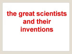 the great scientists and their inventions Dmitri Mendeleyev