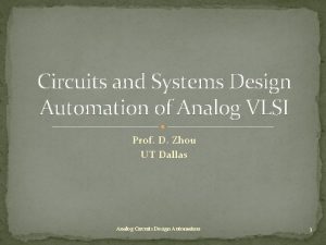 Circuits and Systems Design Automation of Analog VLSI