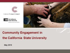 Community Engagement in the California State University May