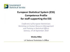 European Statistical System ESS Competence Profile for staff