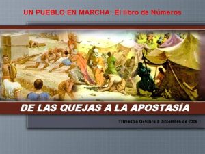 UN PUEBLO EN MARCHA El libro de Nmeros