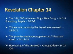 Revelation Chapter 14 The 144 000 in Heaven