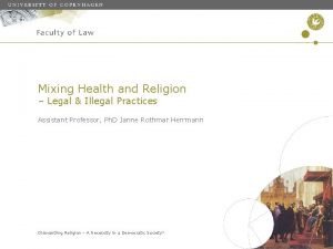 Mixing Health and Religion Legal Illegal Practices Assistant