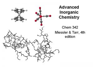 Advanced Inorganic Chemistry Chem 342 Miessler Tarr 4