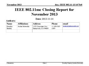 November 2013 doc IEEE 802 11 131475 r