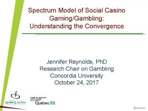 Spectrum Model of Social Casino GamingGambling Understanding the